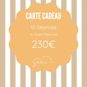 CARTE CADEAU 10 SÉANCES DE REFORMER AU STUDIO