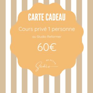 CARTE CADEAU 1 COURS PRIVÉ DE REFORMER AU STUDIO
