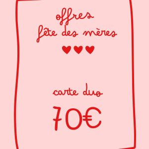 CARTE CADEAU Fêtes des mères DUO